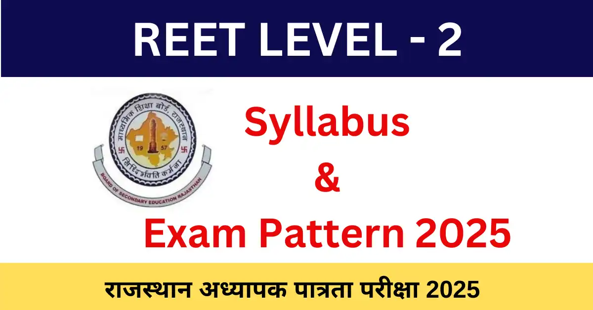 REET LEVEL 2 Syllabus 2025