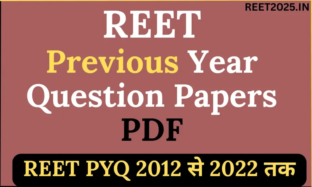 REET Previous Year Question Papers PDF