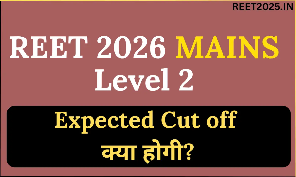 REET Mains 2026 Cut Off