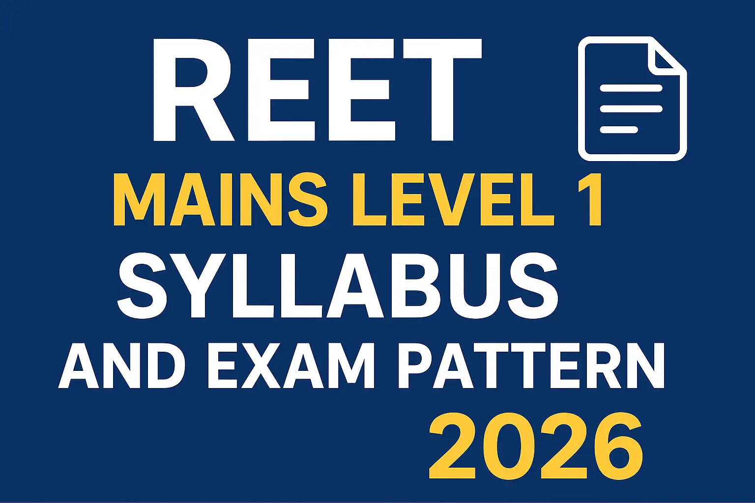 REET Mains Level 1 Syllabus and Exam Pattern 2026