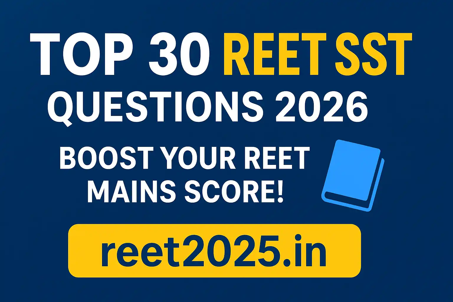 REET Mains Level 2 SST 2026 Important Questions